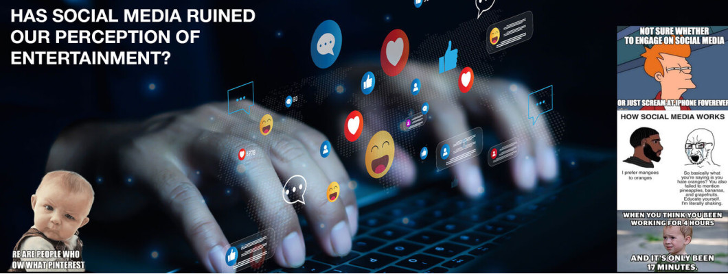 Has Social Media Ruined Our Perception of Entertainment?