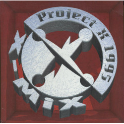 X-Mix- Project X Best of 1995 Remix Compilation, 3x12" LP X-Mix- Project X Best of 1995 Remix Compilation, 3x12" LP